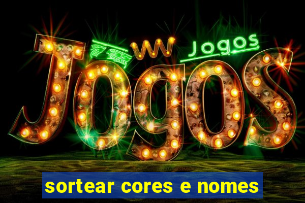 sortear cores e nomes